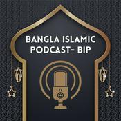 Podcast Bangla Islamic Podcast- BIP