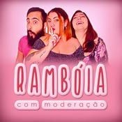 Podcast Rambóia Com Moderação