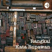 Podcast Rangkai Kata Rupawan