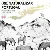 Podcast (Re)naturalizar Portugal