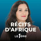 Podcast Récits d'Afrique