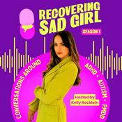 Podcast RSG: Recovering Sad Girl