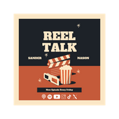 Podcast Reel Talk Podcast W/Sander & Nason