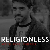Podcast Religionless with Jeff Turner
