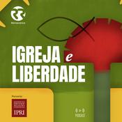 Podcast Renascença - Igreja e Liberdade