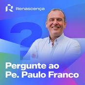 Podcast Renascença - Pergunte ao Pe. Paulo Franco