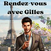 Podcast Rendez-vous avec Gilles - Easy french podcast - learn french