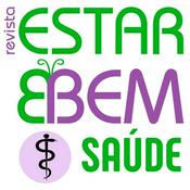 Podcast Revista Estar Bem Saúde