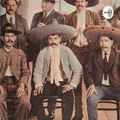 Podcast Revolución mexicana
