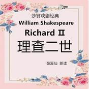 Podcast Richard Ⅱ 理查二世 莎翁戏剧原著