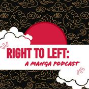 Podcast Right to Left: A Manga Podcast