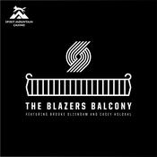 Podcast The Blazers Balcony