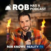 Podcast Rob Has a Podcast | Big Brother, Survivor & Reality TV - RHAP
