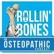 Podcast Rollin' Bones: The Osteopathic Podcast