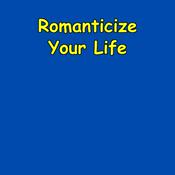 Podcast Romanticize Your Life | Daily Gratitude & Beauty