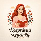Podcast Rozprávky od Lucinky