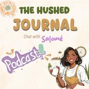 Podcast The Hushed Journal