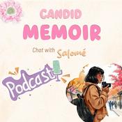 Podcast Candid Memoir