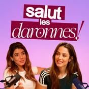Podcast Salut les daronnes !