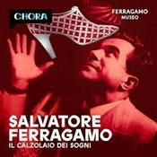 Podcast Salvatore Ferragamo. Il calzolaio dei sogni