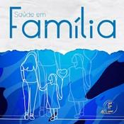 Podcast Saúde em Família