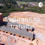 Podcast Segurança no trabalho