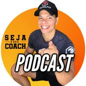 Podcast Seja o seu Coach