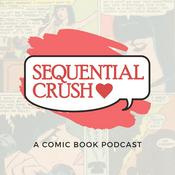 Podcast Sequential Crush
