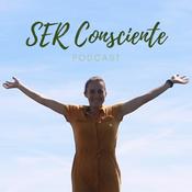 Podcast SER Consciente