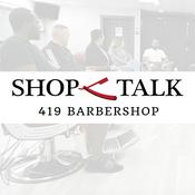 Podcast Shop Talk 419