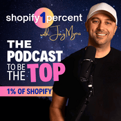 Podcast Shopify1Percent - The Best Shopify Podcast To Make Your Ecommerce Business 1% Better Every Episode