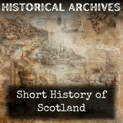 Podcast Short History of Scotland