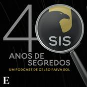 Podcast SIS: 40 Anos de Segredos