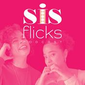 Podcast Sis Flicks Podcast