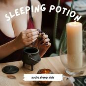 Podcast Sleeping Potion