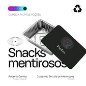 Podcast Snacks Mentirosos