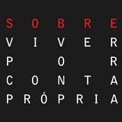 Podcast [Sobre]Viver Por Conta Própria