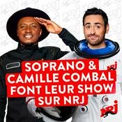 Podcast SOPRANO et CAMILLE COMBAL sur NRJ
