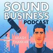 Podcast Sound Business with Akash Thakkar