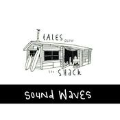 Podcast Sound Waves - Tales from the shack
