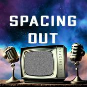 Podcast Spacing Out with BB and Jason