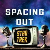 Podcast Spacing Out with Star Trek