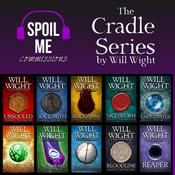 Podcast Spoil Me! Cradle Series