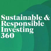 Podcast SRI360 | Sustainable & Responsible Investing, Impact Investing, ESG, Socially Responsible Investing