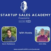 Podcast Startup Sales Academy presented by SaaS First 100