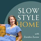 Podcast Slow Style Home: Decorating Personal, Meaningful Interiors