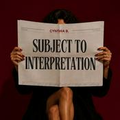 Podcast Subject to Interpretation