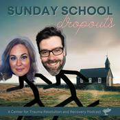 Podcast Sunday School Dropouts