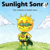 Podcast SUNLIGHT SONNY: The Children's Health Hero