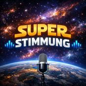 Podcast Super Stimmung